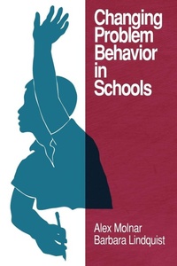 Enlarge image Cover: Changing Problem Behavior in Schools - Information Age Publishing