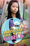 Cover: Around the Way Girls 6 - Urban Books