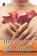 Cover: His Woman, His Wife, His Widow - Urban Christian