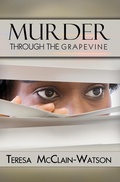 Cover: Murder Through the Grapevine - Urban Christian