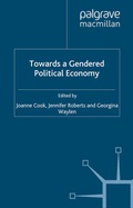 Cover: Towards a Gendered Political Economy - Palgrave Macmillan