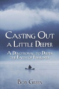 Cover: Casting Out a Little Deeper - America Star Books
