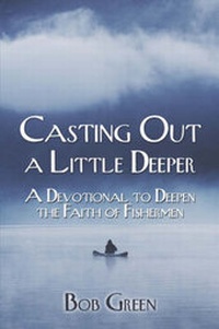 Enlarge image Cover: Casting Out a Little Deeper - America Star Books