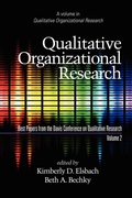 Cover: Qualitative Organizational Research, Best Papers from the Davis Conference on Qualitative Research, Vol 2 - Information Age Publishing