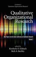 Cover: Qualitative Organizational Research, Best Papers from the Davis Conference on Qualitative Research, Vol 2 - Information Age Publishing