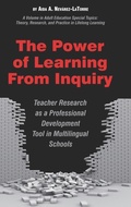 Cover: The Power of Learning from Inquiry - Information Age Publishing