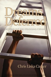 Enlarge image Cover: Dreams Deferred - Information Age Publishing