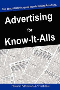 Enlarge image Cover: Advertising for Know-It-Alls - For Know-It-Alls