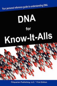 Enlarge image Cover: DNA for Know-It-Alls - For Know-It-Alls