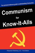 Cover: Communism for Know-It-Alls - For Know-It-Alls