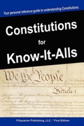 Cover: Constitutions for Know-It-Alls - For Know-It-Alls