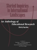 Cover: Storied Inquiries in International Landscapes - Information Age Publishing
