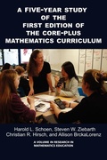 Cover: A 5-Year Study of the First Edition of the Core-Plus Mathematics Curriculum - Information Age Publishing