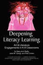 Cover: Deepening Literacy Learning - Information Age Publishing
