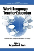 Cover: World Language Teacher Education - Information Age Publishing