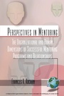 Cover: The Organizational and Human Dimensions of Successful Mentoring Programs and Relationships - Information Age Publishing