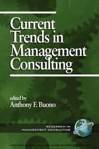 Enlarge image Cover: Current Trends in Management Consulting - Information Age Publishing