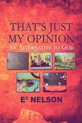 Cover: That's Just My Opinion - America Star Books