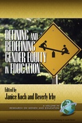 Cover: Defining and Redefining Gender Equity in Education - Information Age Publishing