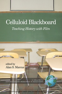 Enlarge image Cover: Celluloid Blackboard - Information Age Publishing