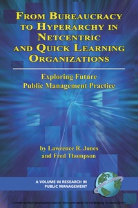 Enlarge image Cover: From Bureaucracy to Hyperarchy in Netcentric and Quick Learning Organizations - Information Age Publishing