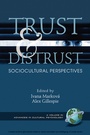 Cover: Trust and Distrust - Information Age Publishing