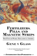 Cover: Fertilizers, Pills & Magnetic Strips - Information Age Publishing