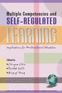 Cover: Multiple Competencies and Self-regulated Learning - Information Age Publishing
