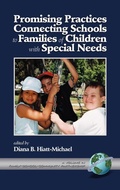 Cover: Promising Practices Connecting Schools to Families of Children with Special Needs - Information Age Publishing