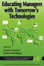 Cover: Educating Managers with Tomorrow's Technologies - Information Age Publishing