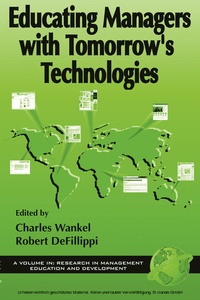 Enlarge image Cover: Educating Managers with Tomorrow's Technologies - Information Age Publishing