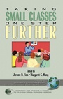 Cover: Taking Small Classes One Step Further - Information Age Publishing