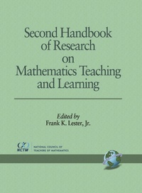 Enlarge image Cover: Second Handbook of Research on Mathematics Teaching and Learning - IAP - Information Age Publishing