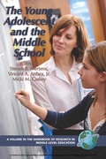 Cover: The Young Adolescent and the Middle School - Information Age Publishing