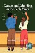 Cover: Gender and Schooling in the Early Years - Information Age Publishing