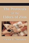 Cover: The Protocols of the Elders of Zion (Protocols of the Wise Men of Zion, Protocols of the Learned Elders of Zion, Protocols of the Meetings of the Lear - Filiquarian Publishing, LLC.