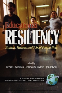 Enlarge image Cover: Educational Resiliency - Information Age Publishing