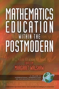 Cover: Mathematics Education within the Postmodern - Information Age Publishing