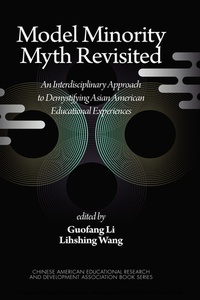 Enlarge image Cover: Model Minority Myth Revisited - Information Age Publishing