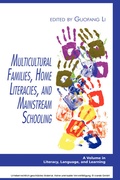 Cover: Multicultural Families, Home Literacies, and Mainstream Schooling - Information Age Publishing