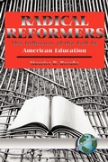 Cover: Radical Reformers - Information Age Publishing