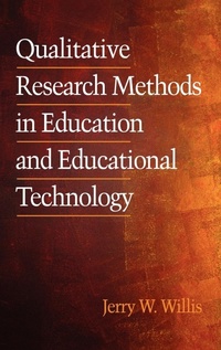 Enlarge image Cover: Qualitative Research Methods in Education and Educational Technology - Information Age Publishing
