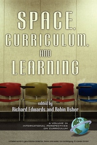 Enlarge image Cover: Space, Curriculum and Learning - Information Age Publishing