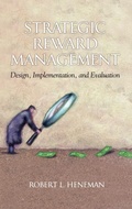 Cover: Strategic Reward Management - Information Age Publishing