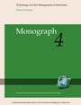 Cover: Technology and the Management of Instruction - Monograph 4 - Information Age Publishing