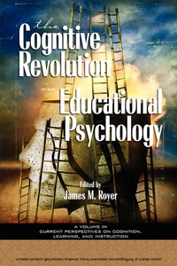 Bild: The Cognitive Revolution on Educational Psychology - Information Age Publishing