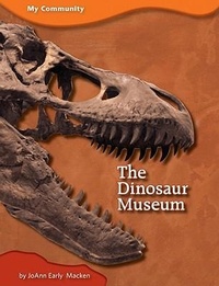 Abbildung von: The Dinosaur Museum - Amicus Readers