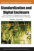 Cover: Standardization and Digital Enclosure - Information Science Reference
