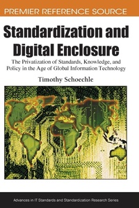 Enlarge image Cover: Standardization and Digital Enclosure - Information Science Reference