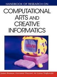 Enlarge image Cover: Handbook of Research on Computational Arts and Creative Informatics - Information Science Reference